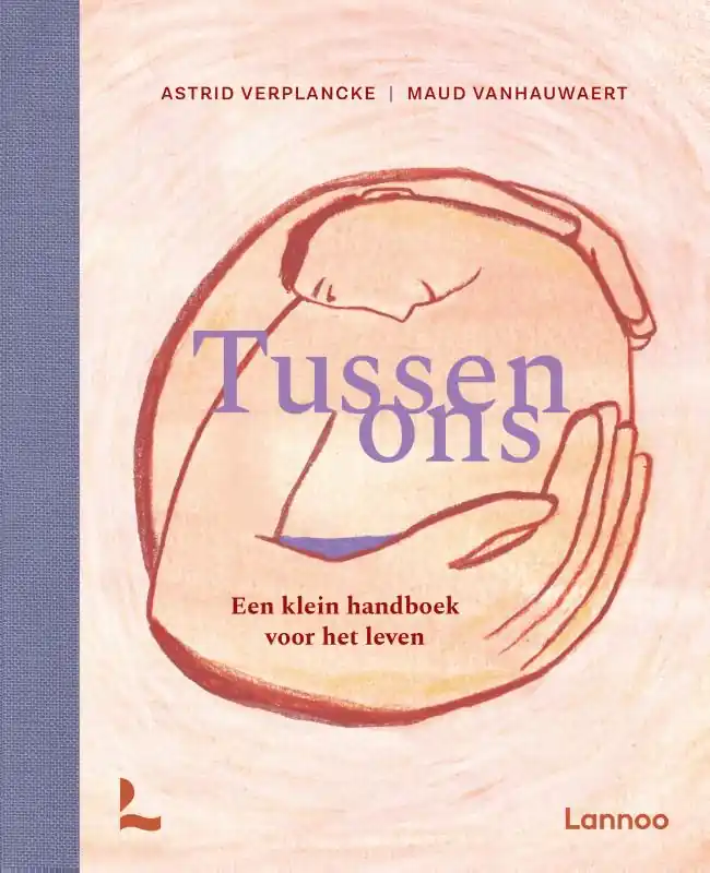 Tussen ons – Een klein handboek voor het leven Beste Prijs