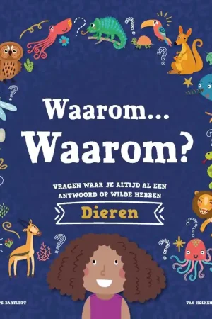 Actieprijs Waarom… Waarom? Vragen waar je altijd al een antwoord op wilde hebben – Dieren
