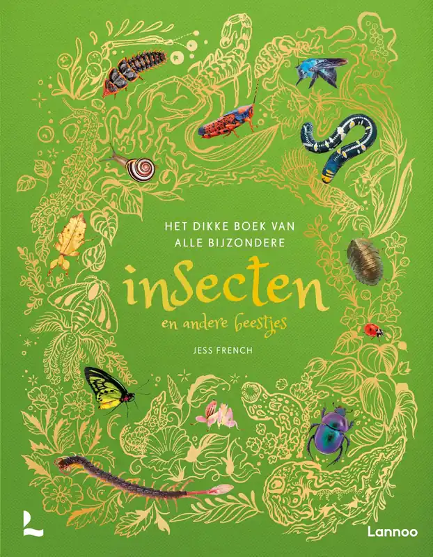 Het dikke boek van alle bijzondere insecten en andere beestjes Gratis Verzending