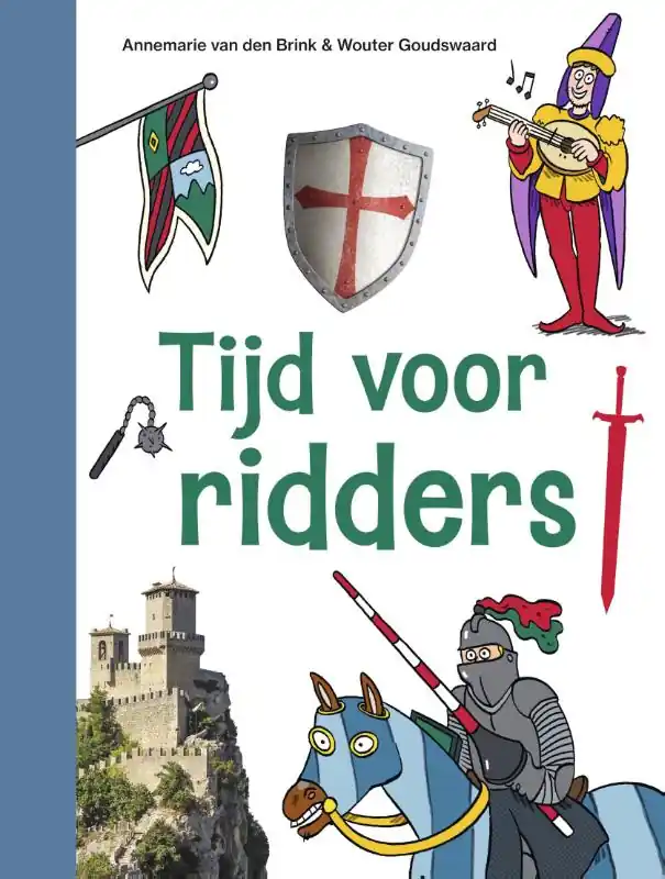 Tijd voor ridders Alleen Vandaag