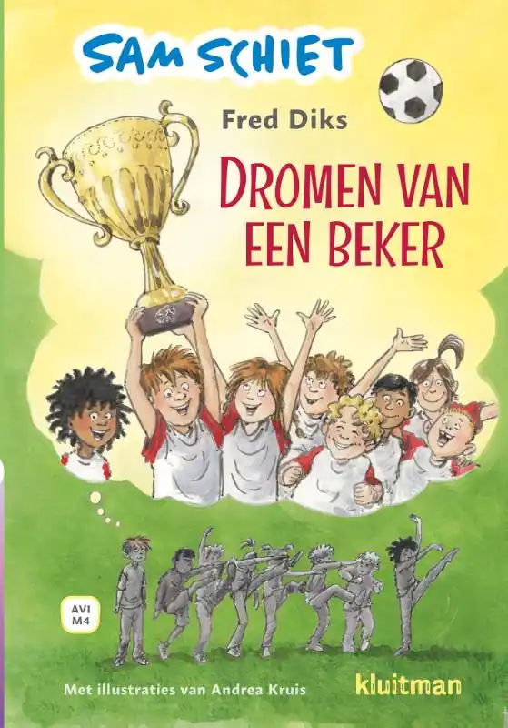Meest Verkocht Sam schiet. Dromen van een beker