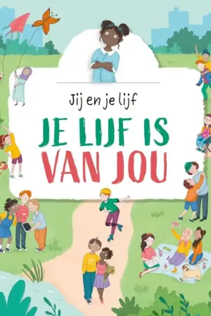 Aanbieding Je lijf is van jou