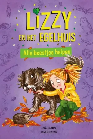 Laatste Kans Lizzy en het egelhuis