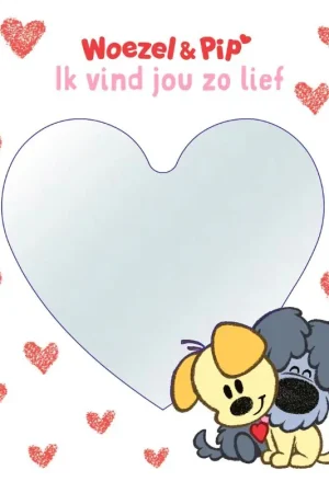 Woezel & Pip: Ik vind jou zo lief Koop Online