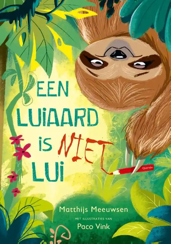 Een luiaard is niet lui Gratis Retour