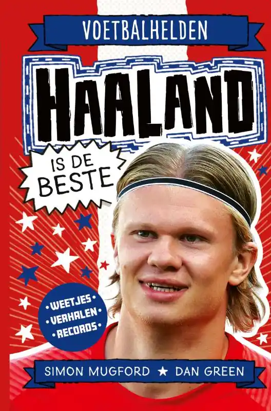 Haaland is de beste Alleen Vandaag