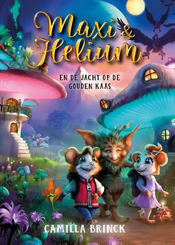 Bestseller Maxi & Helium en de jacht op de gouden kaas