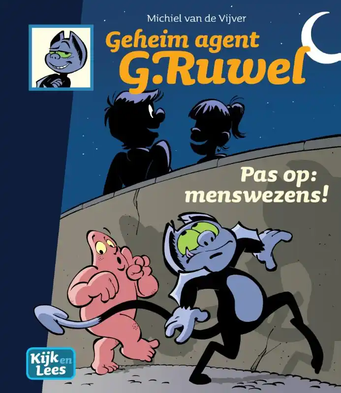 Exclusieve Aanbieding Geheim agent G. Ruwel – Pas op: Menswezens!