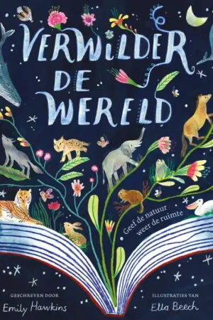 Alleen Vandaag Verwilder de wereld
