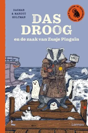Das Droog en de zaak van Zusje Pinguïn Shop Nu