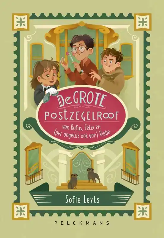 De grote postzegelroof van Rufus, Felix en (per ongeluk ook van) Viebe Direct Beschikbaar