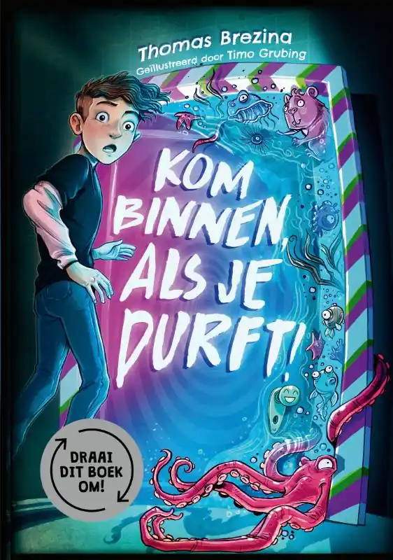 Bestseller Kom binnen, als je durft!