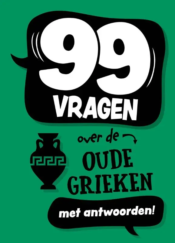 Rechtstreeks Van De Fabrikant 99 vragen over de Oude Grieken