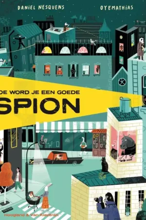 Alleen Vandaag Hoe word je een goede spion