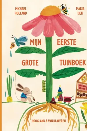 Alleen Vandaag Mijn eerste grote tuinboek