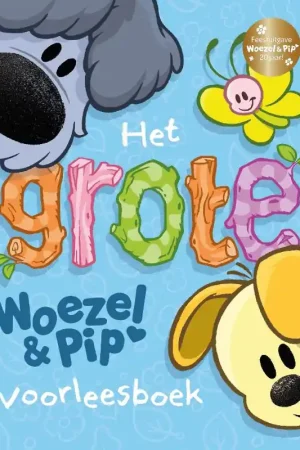 Het grote Woezel & Pip voorleesboek Laatste Kans