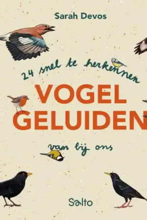 Direct Verzonden 24 snel te herkennen vogelgeluiden van bij ons