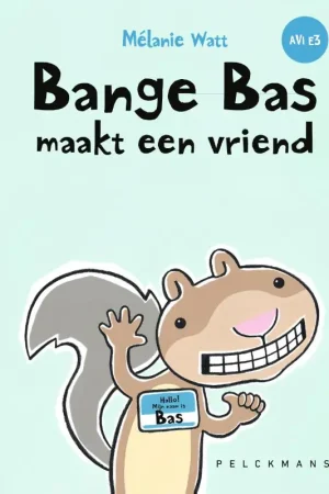 Bange Bas maakt een vriend Must-Have