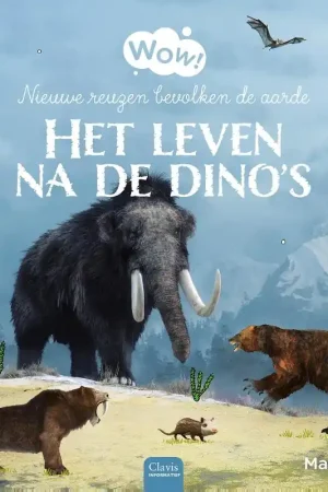 Wow! Het leven na de dino’s Gratis Retour