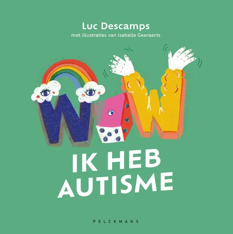 WOW! Ik heb autisme Gecertificeerd