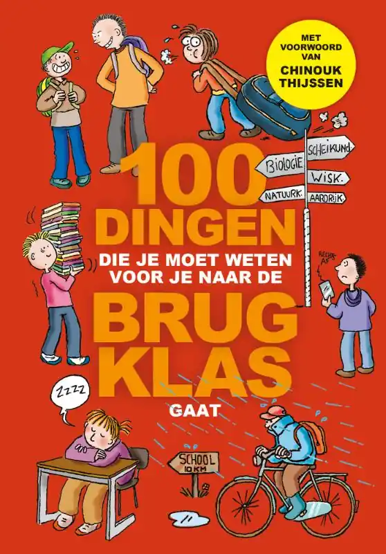 100 dingen die je moet weten voor je naar de brugklas gaat Favoriet
