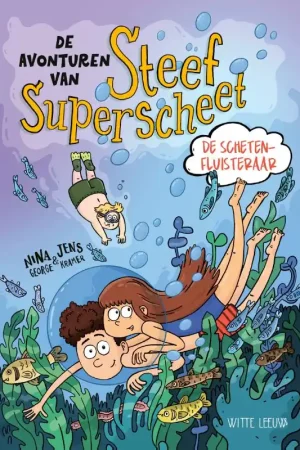 De avonturen van Steef Superscheet Betaalbaar