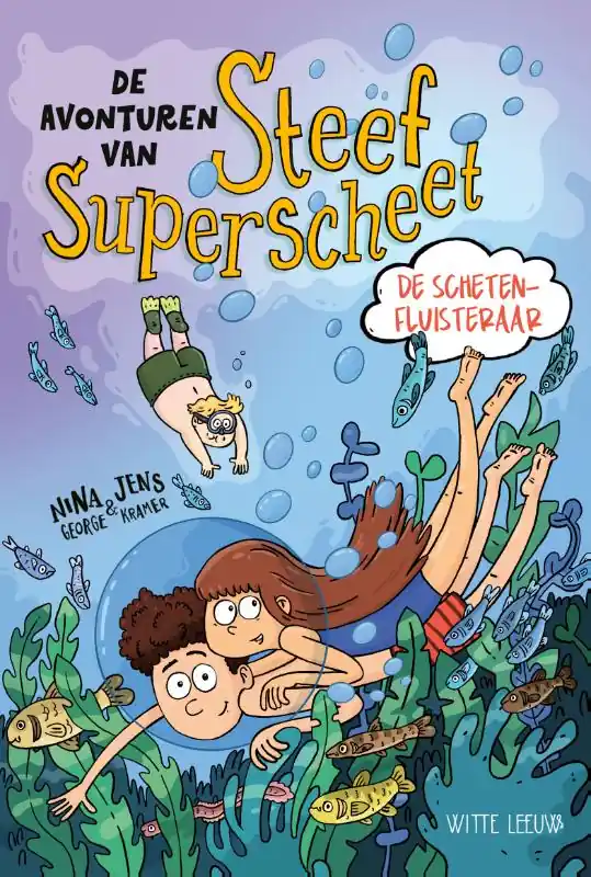 De avonturen van Steef Superscheet Betaalbaar