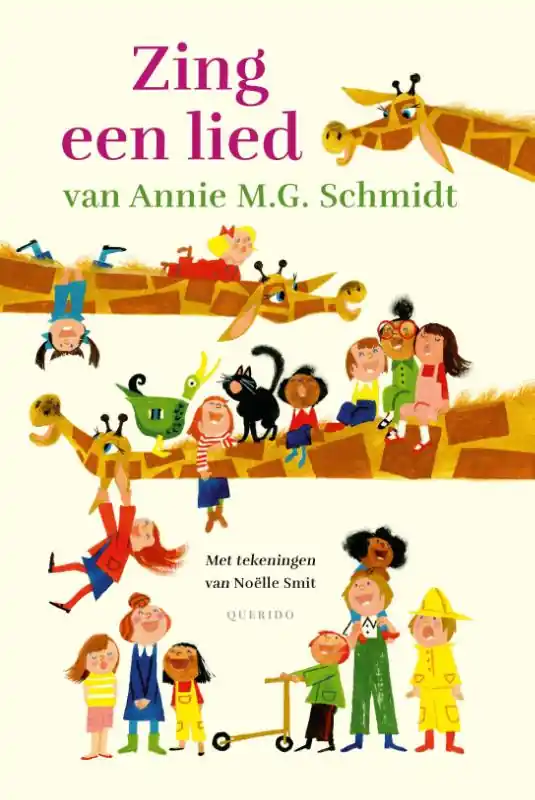 Must-Have Zing een lied van Annie M.G. Schmidt