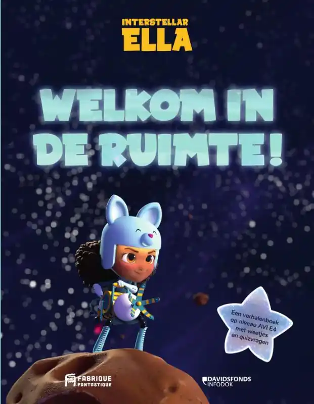 Interstellar Ella: Welkom in de ruimte! Shop Nu