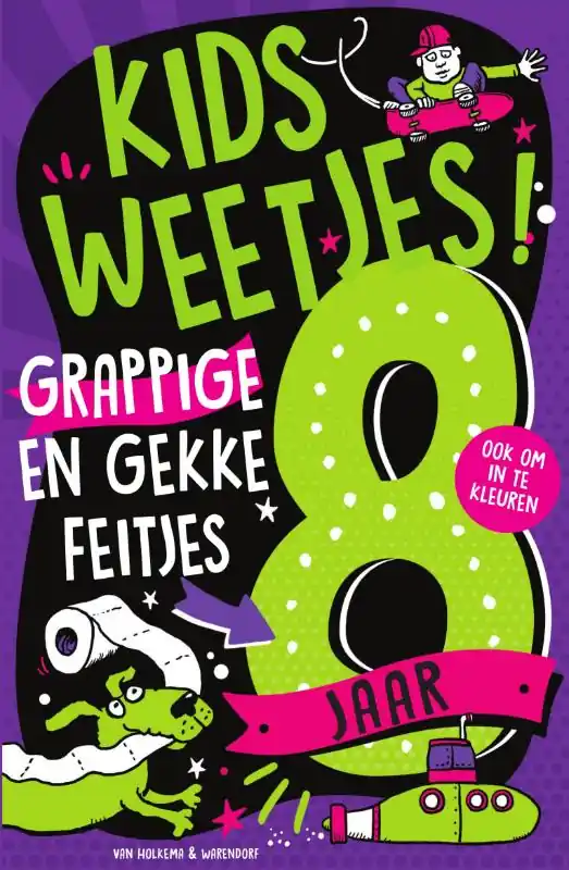 Grappige en gekke feitjes – 8 jaar Nieuw