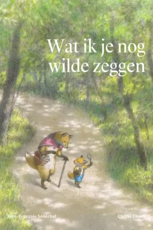 Wat ik je nog wilde zeggen Snelle Levering