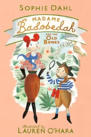 Flitsaanbieding Madame Badobedah and the Old Bones