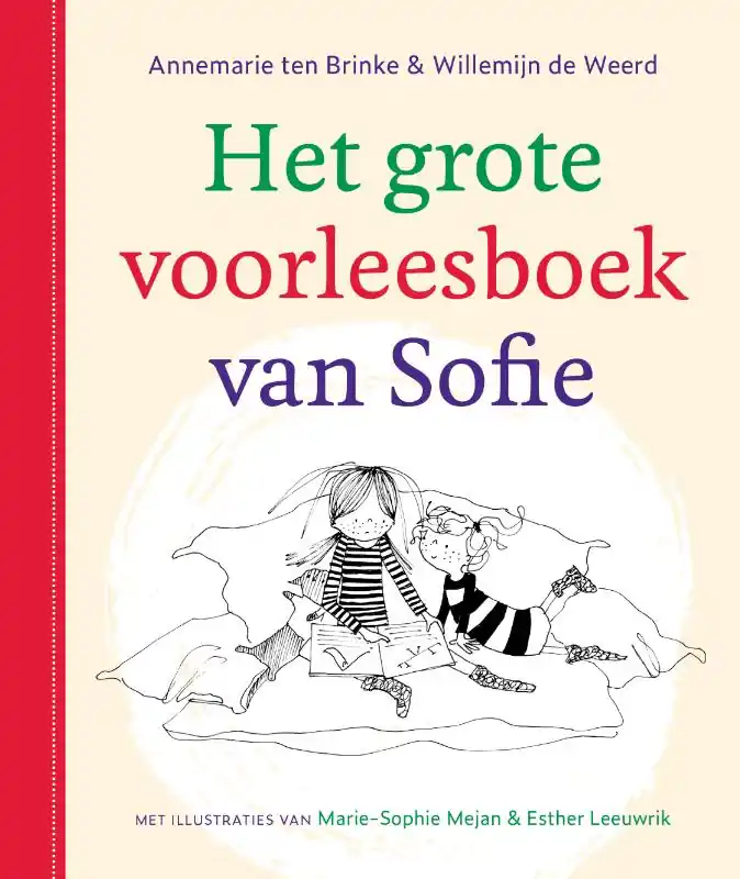 Alleen Vandaag Het grote voorleesboek van Sofie