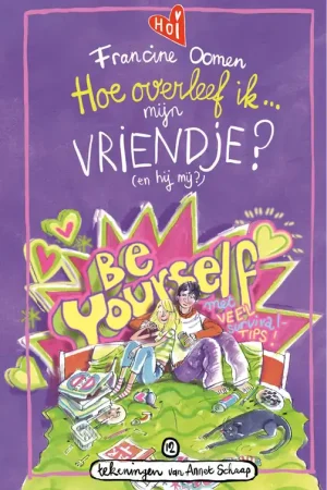 Alleen Vandaag Hoe overleef ik mijn vriendje? (en hij mij?)