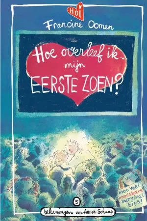 Rechtstreeks Van De Fabrikant Hoe overleef ik mijn eerste zoen?