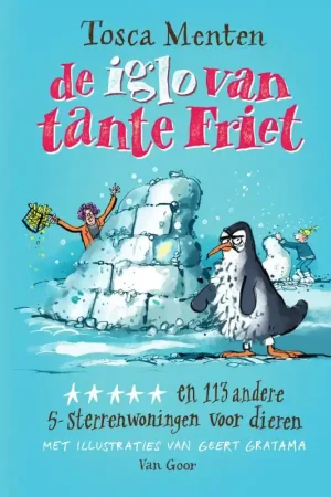 De iglo van tante Friet Op = Op