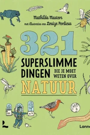 Betrouwbaar 321 superslimme dingen die je moet weten over natuur