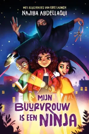 Koop Vandaag Mijn buurvrouw is een ninja