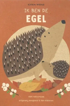 Ik ben de egel Beperkte Voorraad