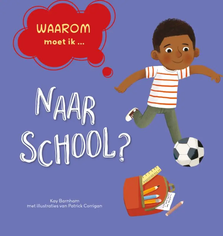 naar school? Op = Op