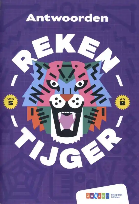 Rekentijger – Groep 5 – Antwoordenboek B Betrouwbaar