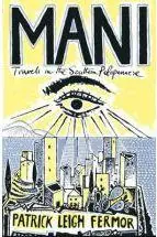 Uitverkoop Mani | reisverhaal Patrick Leigh Fermor