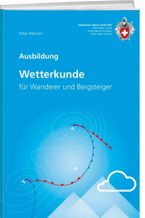 Wetterkunde für Wanderer und Bergsteiger Koopje