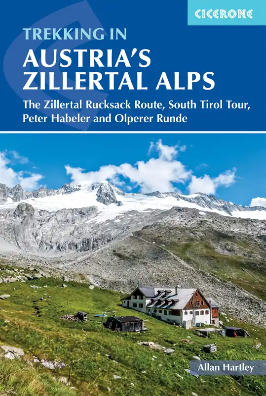 wandelgids Zillertal Alps, Trekking in Austria's Koopje