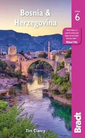 reisgids Bosnië | Bosnia + Herzegovina (Bradt) Voordeelprijs