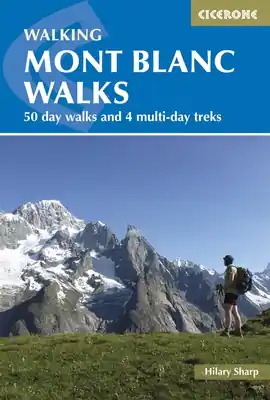 Gecertificeerd Mont Blanc Walks | wandelgids