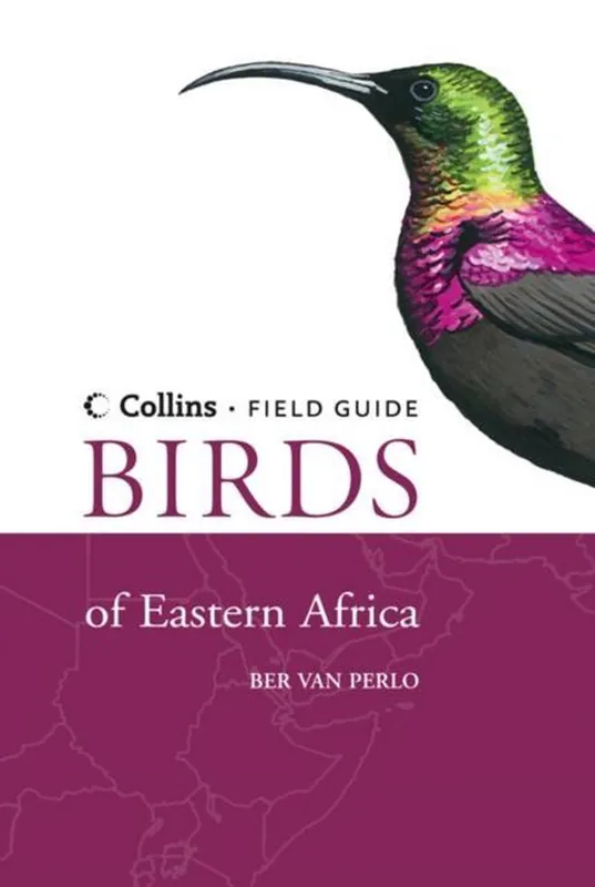 Express Levering Birds Of East Africa, Collins Fieldguide (vogelgids Oost-Afrika)