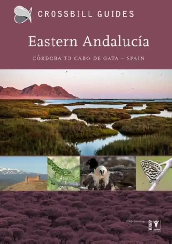 Gratis Verzending Crossbill Guide Eastern Andalucia | natuurreisgids