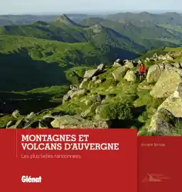 Montagnes et Volcans d'Auvergne * Beste Prijs