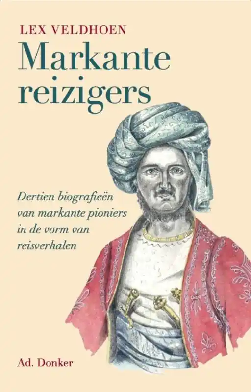 Goedkoop Markante Reizigers | Lex Veldhoen